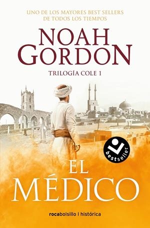 EL MÉDICO (TRILOGÍA DE LA FAMILIA COLE 1) | 9788419498038 | GORDON, NOAH | Llibreria La Font de Mimir - Llibreria online Barcelona - Comprar llibres català i castellà