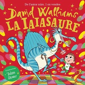 LA IAIASAURE | 9788448865948 | WALLIAMS, DAVID | Llibreria La Font de Mimir - Llibreria online Barcelona - Comprar llibres català i castellà