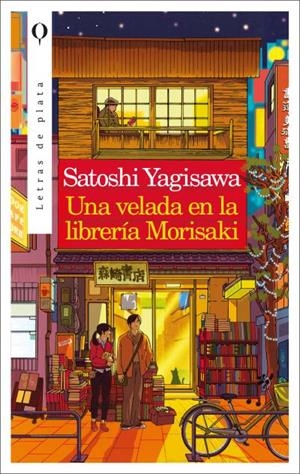 UNA VELADA EN LA LIBRERÍA MORISAKI | 9788492919437 | SATOSHI YAGISAWA | Llibreria La Font de Mimir - Llibreria online Barcelona - Comprar llibres català i castellà
