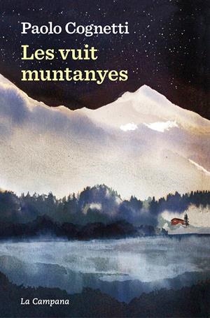 LES VUIT MUNTANYES | 9788419245557 | COGNETTI, PAOLO | Llibreria La Font de Mimir - Llibreria online Barcelona - Comprar llibres català i castellà