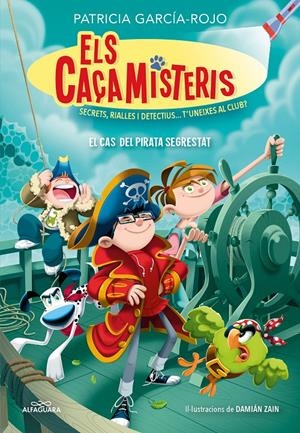 ELS CAÇAMISTERIS 5 - EL CAS DEL PIRATA SEGRESTRAT | 9788419507679 | GARCÍA-ROJO, PATRICIA | Llibreria La Font de Mimir - Llibreria online Barcelona - Comprar llibres català i castellà