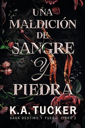 UNA MALDICION DE SANGRE Y PIEDRA | 9788419621092 | TUCKER, K.A. | Llibreria La Font de Mimir - Llibreria online Barcelona - Comprar llibres català i castellà