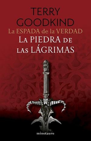 LA ESPADA DE LA VERDAD Nº 02/17 LA PIEDRA DE LAS LÁGRIMAS | 9788445016275 | GOODKIND, TERRY | Llibreria La Font de Mimir - Llibreria online Barcelona - Comprar llibres català i castellà