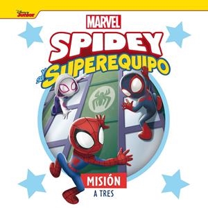 SPIDEY Y SU SUPEREQUIPO. MISIÓN A TRES | 9788418610578 | MARVEL | Llibreria La Font de Mimir - Llibreria online Barcelona - Comprar llibres català i castellà