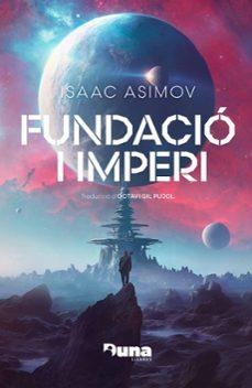 FUNDACIÓ I IMPERI | 9788412683271 | ASIMOV, ISAAC | Llibreria La Font de Mimir - Llibreria online Barcelona - Comprar llibres català i castellà