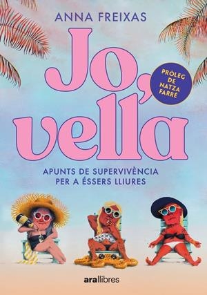 JO, VELLA | 9788411730228 | FREIXAS FARRÉ, ANNA | Llibreria La Font de Mimir - Llibreria online Barcelona - Comprar llibres català i castellà