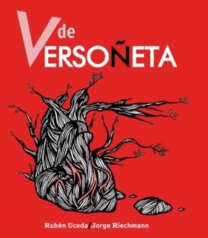 V DE VERSOÑETA | 9788409548439 | UCEDA, RUBÉN/REICHMANN, JORGE | Llibreria La Font de Mimir - Llibreria online Barcelona - Comprar llibres català i castellà