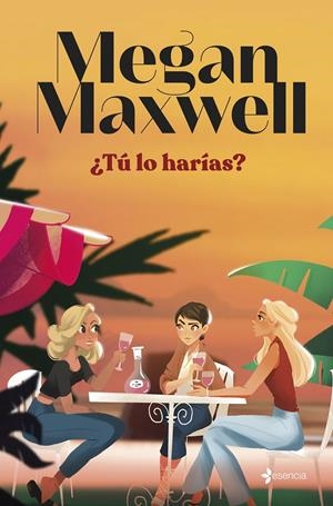 ¿TÚ LO HARÍAS? | 9788408279181 | MAXWELL, MEGAN | Llibreria La Font de Mimir - Llibreria online Barcelona - Comprar llibres català i castellà