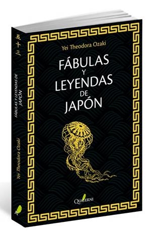 FÁBULAS Y LEYENDAS DE JAPÓN | 9788494464928 | OZAKI, JAY THEODORA | Llibreria La Font de Mimir - Llibreria online Barcelona - Comprar llibres català i castellà