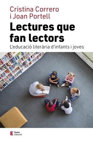 LECTURES QUE FAN LECTORS | 9788497667975 | CORRERO IGLESIAS, CRISTINA/PORTELL RIFÀ, JOAN | Llibreria La Font de Mimir - Llibreria online Barcelona - Comprar llibres català i castellà