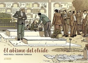 EL ABISMO DEL OLVIDO | 9788419670229 | ROCA, PACO/TERRASA, RODRIGO | Llibreria La Font de Mimir - Llibreria online Barcelona - Comprar llibres català i castellà