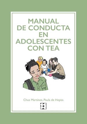 MANUAL DE CONDUCTA EN ADOLESCENTES CON TEA | 9788418044915 | MARTÍNEZ MOLINA, Mª JESÚS/DE HOYOS LASSALETTA, PAULA/RODRÍGUEZ CERRO, MIGUEL ALFONSO | Llibreria La Font de Mimir - Llibreria online Barcelona - Comprar llibres català i castellà