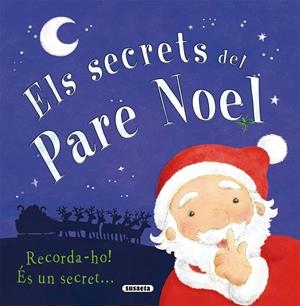 ELS SECRETS DEL PARE NOEL | 9788411962391 | ABEL, SIMONE | Llibreria La Font de Mimir - Llibreria online Barcelona - Comprar llibres català i castellà