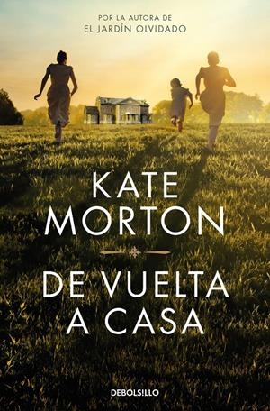 DE VUELTA A CASA | 9788466375016 | MORTON, KATE | Llibreria La Font de Mimir - Llibreria online Barcelona - Comprar llibres català i castellà