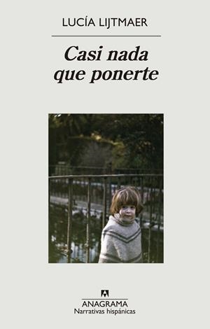 CASI NADA QUE PONERTE | 9788433919632 | LIJTMAER, LUCÍA | Llibreria La Font de Mimir - Llibreria online Barcelona - Comprar llibres català i castellà