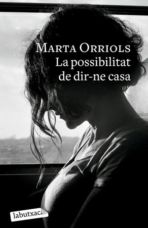 LA POSSIBILITAT DE DIR-NE CASA | 9788419107985 | ORRIOLS, MARTA | Llibreria La Font de Mimir - Llibreria online Barcelona - Comprar llibres català i castellà