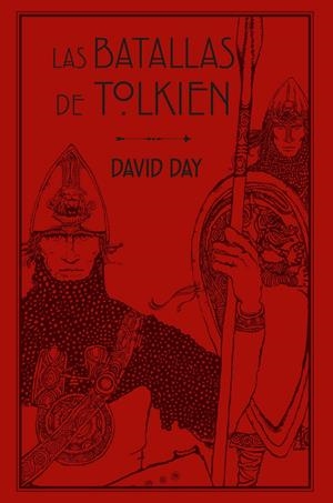 LAS BATALLAS DE TOLKIEN | 9788445016176 | DAY, DAVID | Llibreria La Font de Mimir - Llibreria online Barcelona - Comprar llibres català i castellà