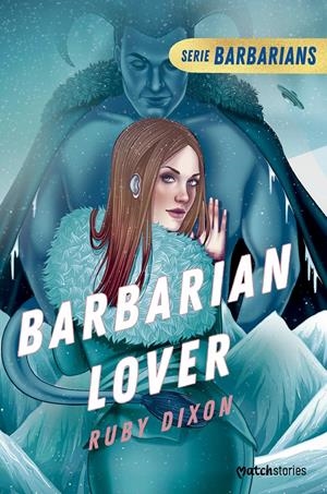 BARBARIAN LOVER | 9788408282716 | DIXON, RUBY | Llibreria La Font de Mimir - Llibreria online Barcelona - Comprar llibres català i castellà