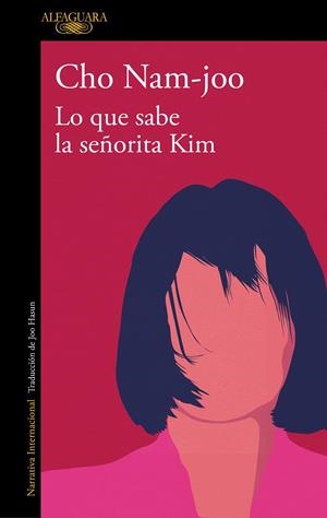 LO QUE SABE LA SEÑORITA KIM | 9788420476803 | NAM-JOO, CHO | Llibreria La Font de Mimir - Llibreria online Barcelona - Comprar llibres català i castellà