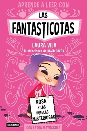 APRENDE A LEER CON LAS FANTASTICOTAS 7. ROSA Y LAS HUELLAS MISTERIOSAS | 9788408276975 | VILA, LAURA | Llibreria La Font de Mimir - Llibreria online Barcelona - Comprar llibres català i castellà