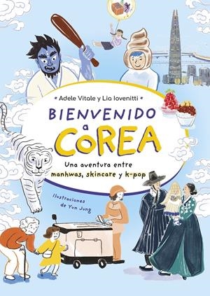 BIENVENIDO A COREA | 9788419875242 | VITALE, ADELE/IOVENITTI, LIA | Llibreria La Font de Mimir - Llibreria online Barcelona - Comprar llibres català i castellà