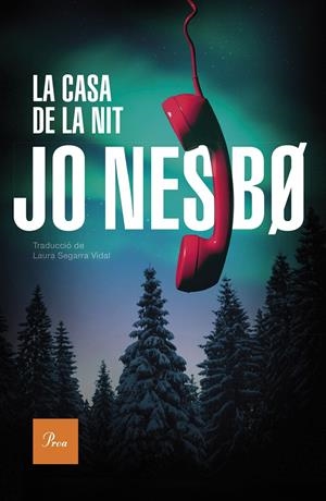 LA CASA DE LA NIT | 9788419657534 | NESBO, JO | Llibreria La Font de Mimir - Llibreria online Barcelona - Comprar llibres català i castellà