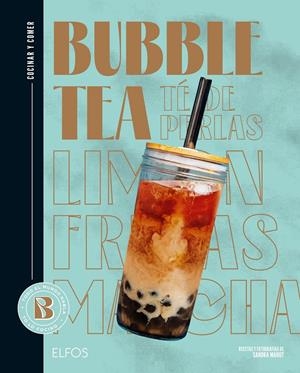 COCINAR Y COMER. BUBBLE TEA (TÉ DE PERLAS) | 9788419785817 | MAHUT, SANDRA/FERRANDI, VALENTINE | Llibreria La Font de Mimir - Llibreria online Barcelona - Comprar llibres català i castellà