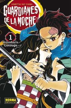 GUARDIANES DE LA NOCHE 01 (CAMBIO PVP) | 9788467960969 | KOYOHARU GOTOUGE | Llibreria La Font de Mimir - Llibreria online Barcelona - Comprar llibres català i castellà