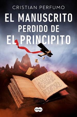 EL MANUSCRITO PERDIDO DE EL PRINCIPITO | 9788491296157 | PERFUMO, CRISTIAN | Llibreria La Font de Mimir - Llibreria online Barcelona - Comprar llibres català i castellà