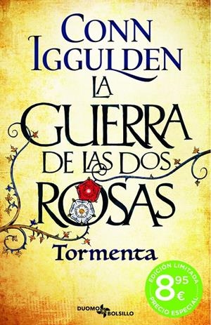 LA GUERRA DE LAS DOS ROSAS. TORMENTA | 9788419834270 | IGGULDEN, CONN | Llibreria La Font de Mimir - Llibreria online Barcelona - Comprar llibres català i castellà