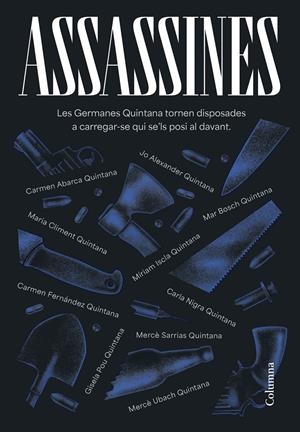ASSASSINES | 9788466431422 | GERMANES QUINTANA/ABARCA VÍLCHEZ, CARMEN/ALEXANDER, JO/BOSCH OLIVERAS, MARIA DEL MAR/CLIMENT HUGUET, | Llibreria La Font de Mimir - Llibreria online Barcelona - Comprar llibres català i castellà