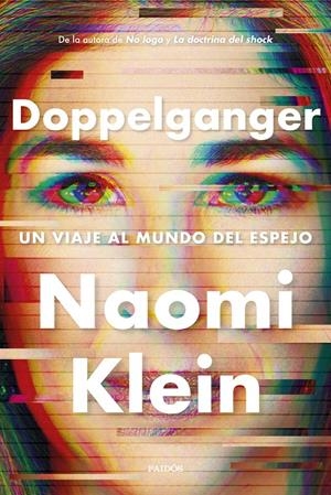 DOPPELGANGER | 9788449341892 | KLEIN, NAOMI | Llibreria La Font de Mimir - Llibreria online Barcelona - Comprar llibres català i castellà
