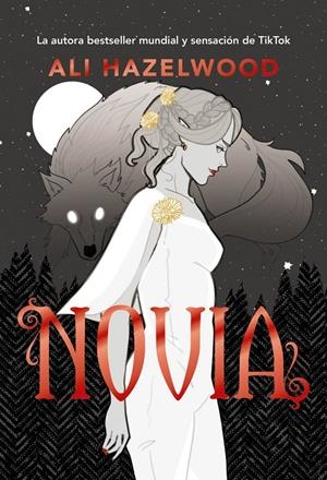 NOVIA (EDICIÓN ESPECIAL) | 9788419988140 | HAZELWOOD, ALI | Llibreria La Font de Mimir - Llibreria online Barcelona - Comprar llibres català i castellà