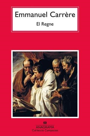 EL REGNE | 9788433922021 | CARRÈRE, EMMANUEL | Llibreria La Font de Mimir - Llibreria online Barcelona - Comprar llibres català i castellà