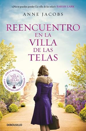 REENCUENTRO EN LA VILLA DE LAS TELAS (LA VILLA DE LAS TELAS 6) | 9788466374750 | JACOBS, ANNE | Llibreria La Font de Mimir - Llibreria online Barcelona - Comprar llibres català i castellà