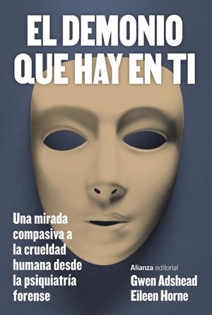 EL DEMONIO QUE HAY EN TI | 9788411485500 | ADSHEAD, GWEN/HORNE, EILEEN | Llibreria La Font de Mimir - Llibreria online Barcelona - Comprar llibres català i castellà