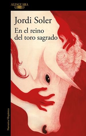 EN EL REINO DEL TORO SAGRADO | 9788420477138 | SOLER, JORDI | Llibreria La Font de Mimir - Llibreria online Barcelona - Comprar llibres català i castellà