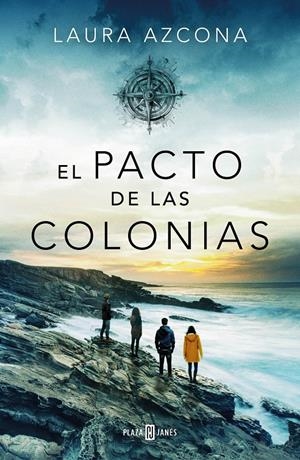 EL PACTO DE LAS COLONIAS | 9788401032653 | AZCONA, LAURA | Llibreria La Font de Mimir - Llibreria online Barcelona - Comprar llibres català i castellà