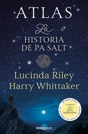 ATLAS. LA HISTORIA DE PA SALT (LAS SIETE HERMANAS 8) | 9788466374996 | RILEY, LUCINDA/WHITTAKER, HARRY | Llibreria La Font de Mimir - Llibreria online Barcelona - Comprar llibres català i castellà