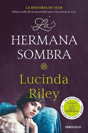 LA HERMANA SOMBRA (LAS SIETE HERMANAS 3) | 9788466343633 | RILEY, LUCINDA | Llibreria La Font de Mimir - Llibreria online Barcelona - Comprar llibres català i castellà