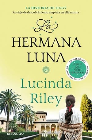 LA HERMANA LUNA (LAS SIETE HERMANAS 5) | 9788466351119 | RILEY, LUCINDA | Llibreria La Font de Mimir - Llibreria online Barcelona - Comprar llibres català i castellà