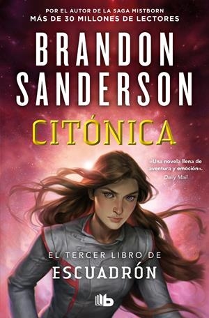 CITÓNICA (ESCUADRÓN 3) | 9788413148663 | SANDERSON, BRANDON | Llibreria La Font de Mimir - Llibreria online Barcelona - Comprar llibres català i castellà