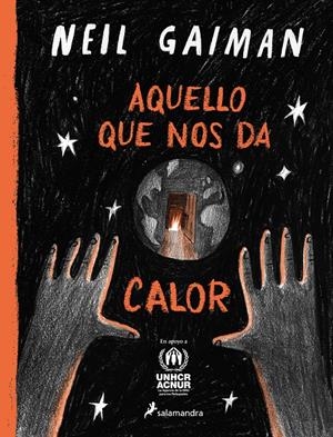 AQUELLO QUE NOS DA CALOR | 9788419275608 | GAIMAN, NEIL | Llibreria La Font de Mimir - Llibreria online Barcelona - Comprar llibres català i castellà