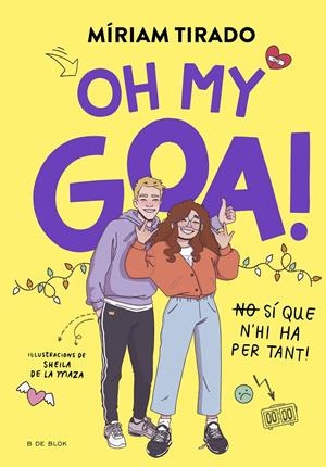 EM DIC GOA 3 - OH MY GOA! | 9788419522993 | TIRADO, MÍRIAM | Llibreria La Font de Mimir - Llibreria online Barcelona - Comprar llibres català i castellà