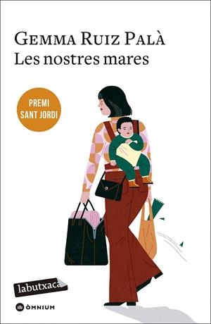 LES NOSTRES MARES | 9788419971043 | RUIZ PALÀ, GEMMA | Llibreria La Font de Mimir - Llibreria online Barcelona - Comprar llibres català i castellà
