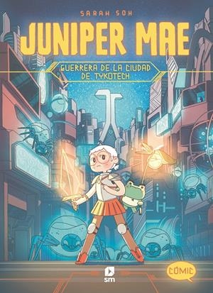 JMA.1 GUERRERA DE LA CIUDAD DE TYKOTECH | 9788411821896 | SOH, SARAH | Llibreria La Font de Mimir - Llibreria online Barcelona - Comprar llibres català i castellà