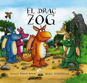 EL DRAC ZOG | 9788413493213 | DONALDSON, JULIA | Llibreria La Font de Mimir - Llibreria online Barcelona - Comprar llibres català i castellà