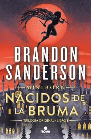 NACIDOS DE LA BRUMA (TRILOGÍA ORIGINAL MISTBORN 1) | 9788419260246 | SANDERSON, BRANDON | Llibreria La Font de Mimir - Llibreria online Barcelona - Comprar llibres català i castellà