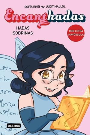ENCANTHADAS 1. HADAS SOBRINAS | 9788408276470 | RHEI, SOFÍA | Llibreria La Font de Mimir - Llibreria online Barcelona - Comprar llibres català i castellà