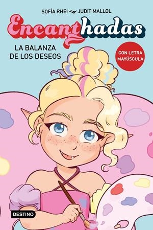 ENCANTHADAS 2. LA BALANZA DE LOS DESEOS | 9788408280941 | RHEI, SOFÍA | Llibreria La Font de Mimir - Llibreria online Barcelona - Comprar llibres català i castellà